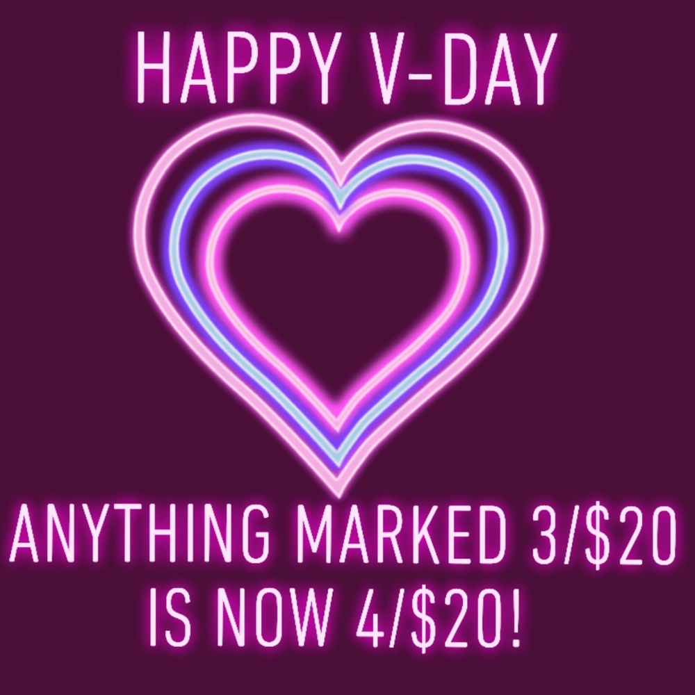 V-DAY SALE $4/20! 💕